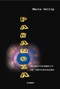 Paranoia - Marie Sellip - ebook