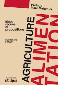 Agriculture et alimentation - Mouvement Utopia - ebook