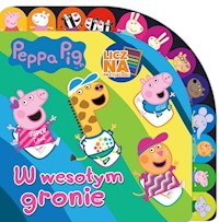 Peppa Pig Licz na przyjaciół W wesołym gronie -  - książka