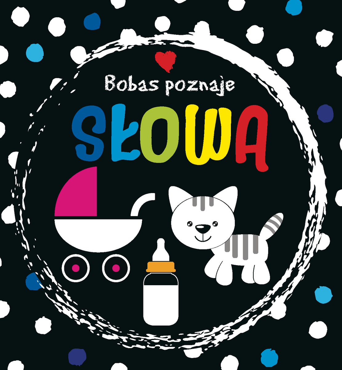 Bobas poznaje słowa - zbiorowa praca - książka