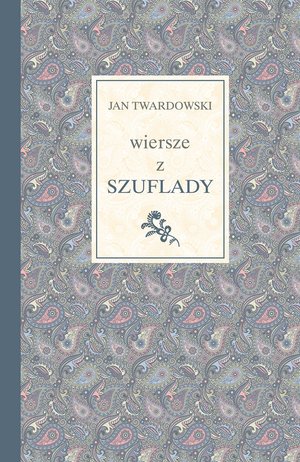 Wiersze z szuflady - Ks. Jan Twardowski - książka