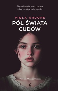 Pół świata cudów - Ardone Viola - ebook + książka