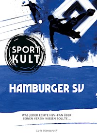 Hamburger SV - Fußballkult - Lutz Hanseroth - ebook