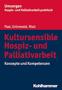 Kultursensible Hospiz- und Palliativarbeit - Piret Paal - ebook