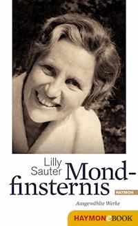 Mondfinsternis - Lilly Sauter - ebook