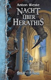 Nacht über Herathis - Anton Weste - ebook