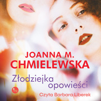 Złodziejka opowieści - Joanna M. Chmielewska - ebook + audiobook