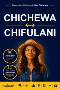 The Language Guide for Travelers - Chichewa to Fulani - YouGuide - ebook