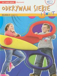 Odkrywam siebie i świat Ja i moja szkoła 3 Wycinanki część 2 - Faliszewska Jolanta - książka