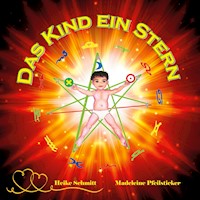 Das Kind ein Stern - Heike Schmitt - ebook