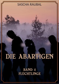 Flüchtlinge - Sascha Raubal - ebook