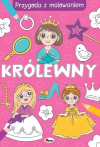 Przygoda z malowaniem Królewny -  - książka