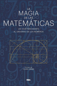 La magia de las matemáticas - Enrique Gracián - ebook