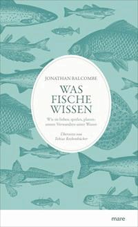 Was Fische wissen - Balcombe Jonathan - ebook