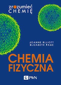 Chemia fizyczna - Elliott Joanne, Page Elizabeth - książka
