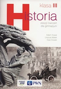 Historia 3 Zeszyt ćwiczeń - Kowal Adam, Małek Urszula, Ciosek Ewa - książka
