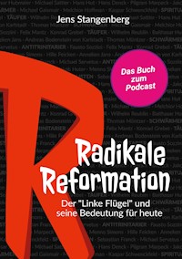 Radikale Reformation - Jens Stangenberg - ebook