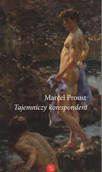 Tajemniczy korespondent - Proust Marcel - ebook + książka