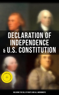 Declaration of Independence & U.S. Constitution (Including the Bill of Rights and All Amendments) - George Washington - ebook