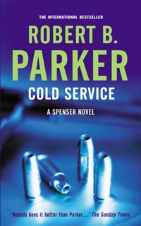 Cold Service - Robert B. Parker - ebook