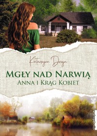 Mgły nad Narwią - Katarzyna Droga - książka