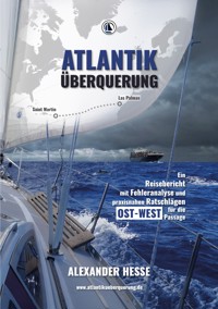 Atlantiküberquerung - Alexander Hesse - ebook