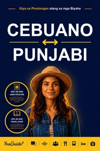 The Language Guide for Travelers - Cebuano to Punjabi - YouGuide - ebook