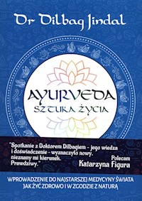 Ayurveda Sztuka Życia - Jindal Dilbag - książka