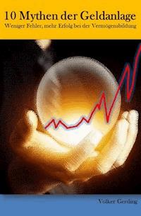 10 Mythen der Geldanlage - Volker Gerding - ebook