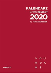 Kalendarz Create Yourself 2020 - Grzesiak Mateusz - książka