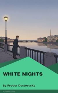 White Nights - Fyodor Dostoevsky - ebook