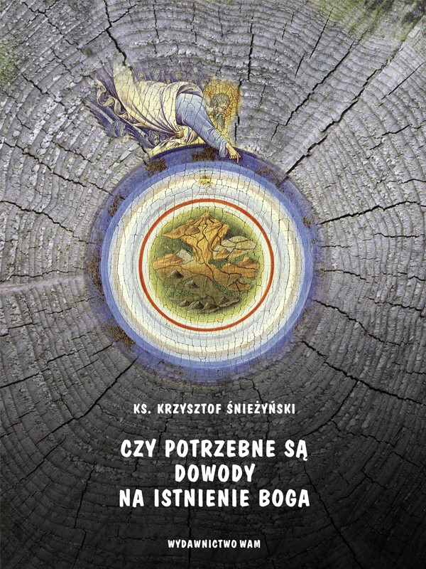 Okładka:Czy potrzebne są dowody na istnienie Boga 