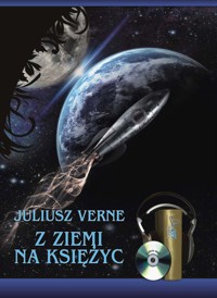 Z Ziemi na Księżyc - Juliusz Verne - audiobook