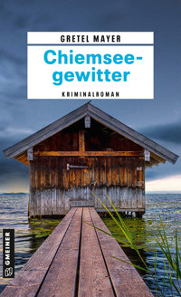 Chiemseegewitter - Gretel Mayer - ebook