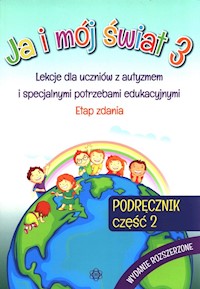 Ja i mój świat 3 Podręcznik Część 2 -  - książka