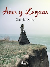 Años y leguas - Gabriel Miró - ebook