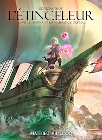 L'Étinceleur - Tome 1.1 - Mathieu Videcoq - ebook
