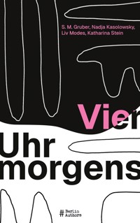 Vier Uhr morgens -  - ebook