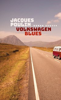 Volkswagen Blues - Jacques Poulin - ebook