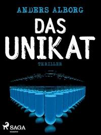 Das Unikat - Anders Alborg - ebook