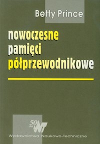 Nowoczesne pamięci półprzewodnikowe - Prince Betty - książka