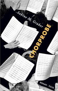 Chorprobe - Sabine M Gruber - ebook