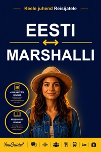 The Language Guide for Travelers - Estonian to Marshallese - YouGuide - ebook