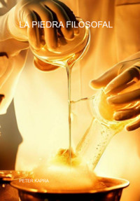 La Piedra Filosofal - Peter Kapra - ebook