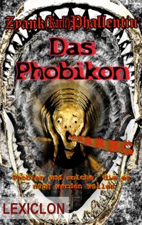 Das Phobikon - Zyank Phallentin - ebook