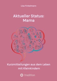 Aktueller Status: Mama - Lisa Finkelmann - ebook