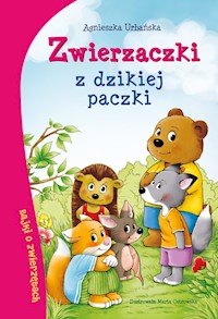 Zwierzaczki z dzikiej paczki - Agnieszka Urbańska - książka