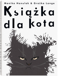 Książka dla kota - Grażka Lange, Monikaa Hanulak - książka