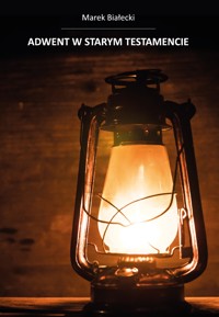 Adwent w Starym Testamencie - Marek Białecki  - ebook