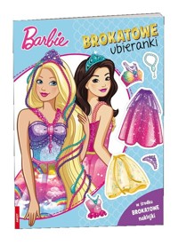 Barbie Dreamtopia Brokatowe ubieranki -  - książka
